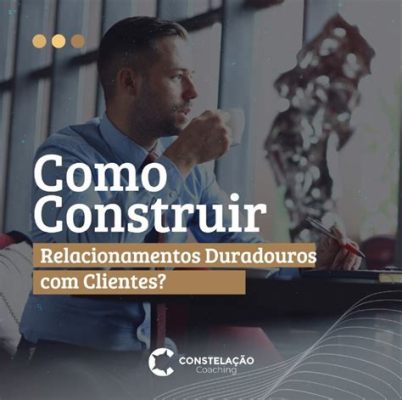 A Arte de Amar: Como Construir Relacionamentos Duradouros e Significativos Unveils the Tapestry of Human Connection